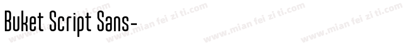 Buket Script Sans字体转换